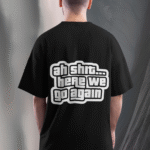 Ah Shit... Here We Go Again