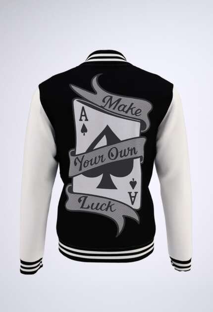 Make Your Own Luck Varsity Jacket
